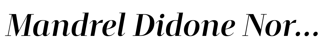 Mandrel Didone Norm Bold Italic
